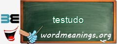 WordMeaning blackboard for testudo